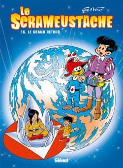 le scrameustache tome 16 - le grand retour