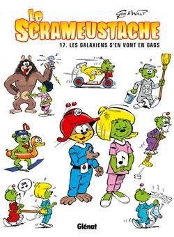 le scrameustache tome 17 - les galaxiens s'en vont en gags