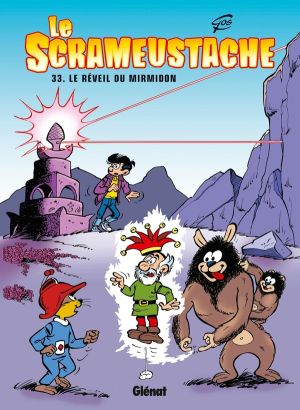 le scrameustache tome 33 - le réveil du mirmidon