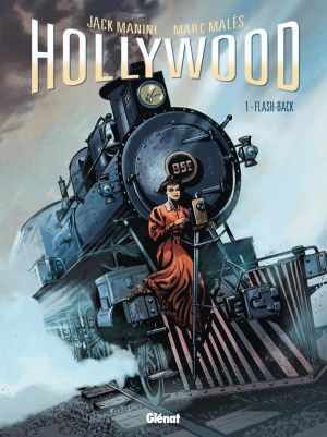 Hollywood Tome 1 ; Flash Back