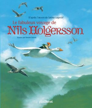 le fabuleux voyage de nils holgersson