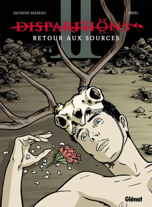 disparitions, retour aux sources tome 2