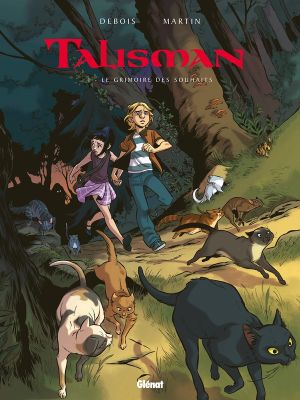 talisman tome 1 - le grimoire des souhaits