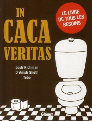 in caca veritas