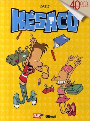 késaco tome 1 - c'est quoi la question ?