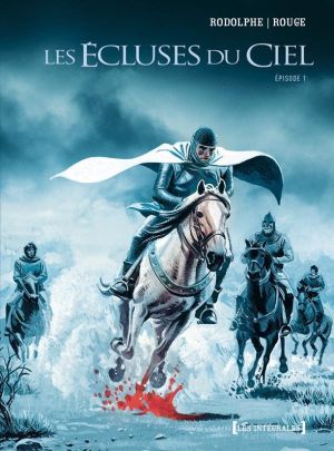 les écluses du ciel - intégrale tome 1 à tome 3