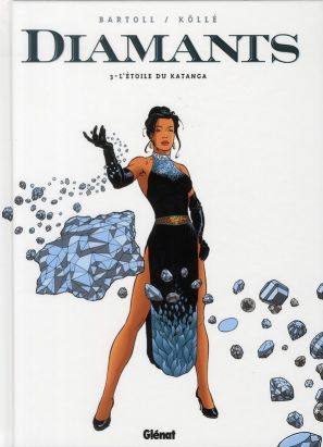 diamants tome 3 - l'étoile de katanga