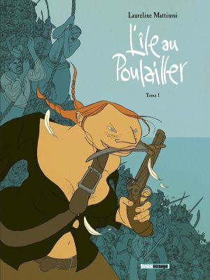 L'île au poulailler tome 1