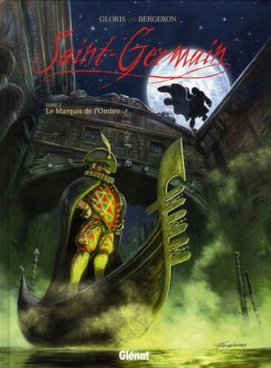 saint-germain tome 2 - le marquis de l'ombre