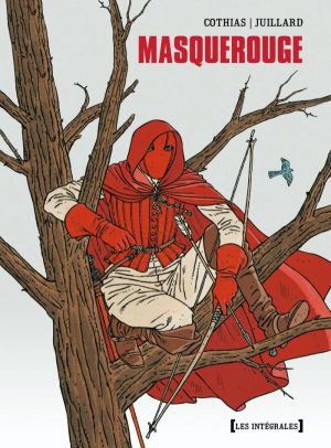 Masquerouge - intégrale tomes 1 à 3