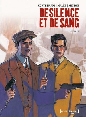 de silence et de sang - intégrale tome 1 à tome 5