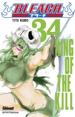 Bleach tome 34 - king of the kill