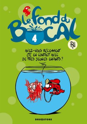 le fond du bocal tome 4