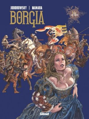 Borgia Tome 4 ; Tout Est Vanité