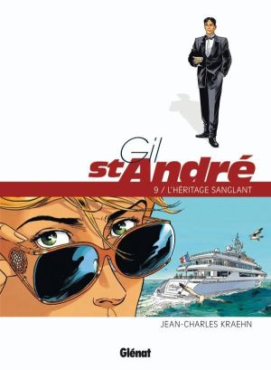 Gil Saint-André tome 9