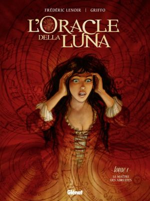 l'oracle della luna tome 1 - le maître des Abruzzes