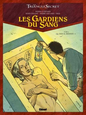 le triangle secret - les gardiens du sang tome 2 - deir el medineh