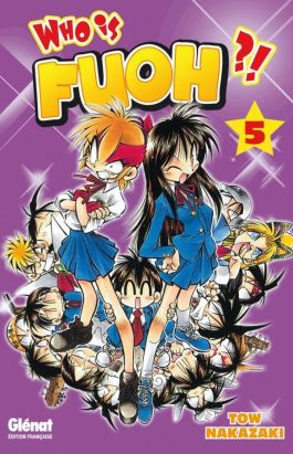 who is Fuoh ?! Tome 5