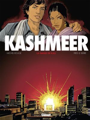 Kashmeer Tome 1 ; la danse de Kali