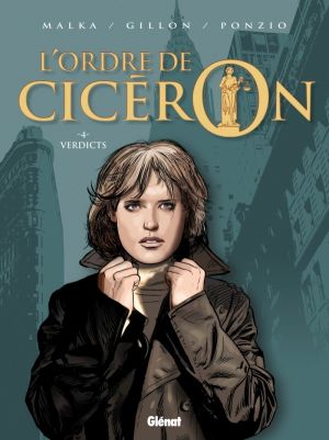 l'ordre de Cicéron Tome 4 ; verdicts