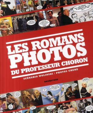 les romans photo du professeur choron : réponse à tout