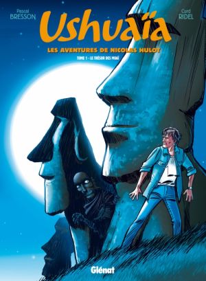 Ushuaïa, les aventures de Nicolas Hulot tome 1 - le trésor de Moaï Ushuaïa, les aventures de Nicolas Hulot tome 1 - le trésor de Moaï
