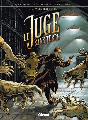 le juge sans terre Tome 2 ; pages mortelles