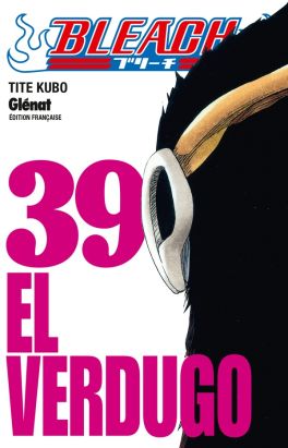 bleach tome 39 - el verdugo