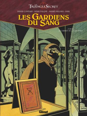 Le triangle secret - Les gardiens du sang tome 3