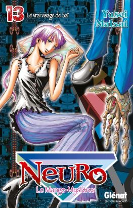 Neuro, le mange-mystères tome 13 - le vrai visage de Saï
