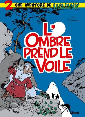 havank tome 2 - l'ombre prend le voile havank tome 2 - l'ombre prend le voile