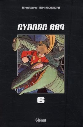 cyborg 009 tome 6