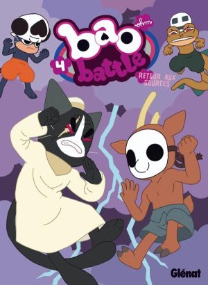 bao battle Tome 4 ; retour aux sources