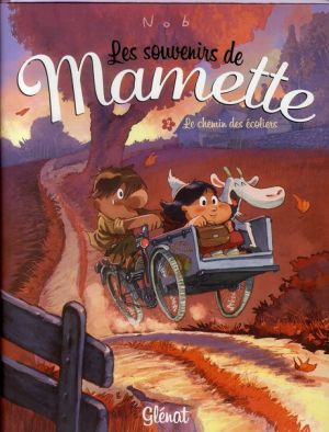 les souvenirs de Mamette Tome 2 : le chemin des écoliers