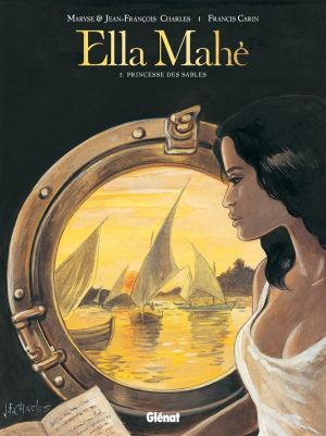 Ella Mahé Tome 2 ; princesse des sables