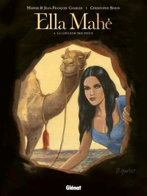 Ella Mahe Tome 4 ; la couleur des dieux