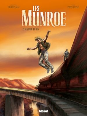 les Munroe Tome 2 ; magain train