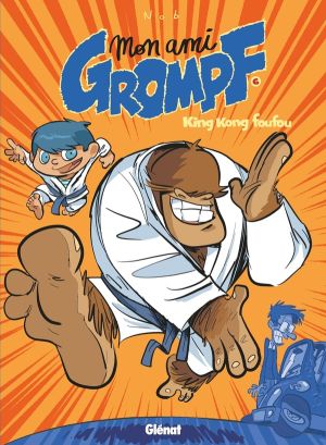 mon ami Grompf tome 6 - kung fu yéti