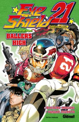 eye shield 21 ; ballers high ; guide book