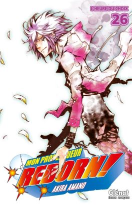reborn tome 26 - l'heure du choix
