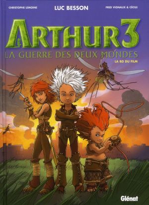 Arthur 3 ; la guerre des deux mondes : la BD du film