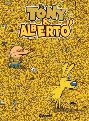 Tony et Alberto Tome 10 ; où est Tony?