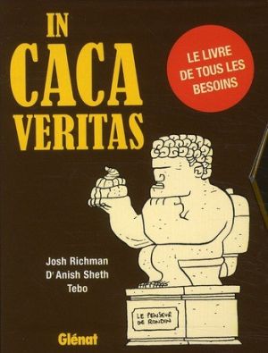 in pipi veritas ; in caca veritas