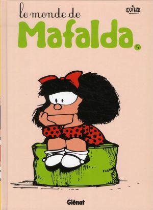 Mafalda tome 5 - le monde de Mafalda