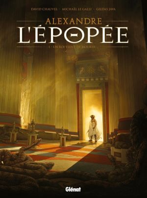 alexandre l'épopée tome 1