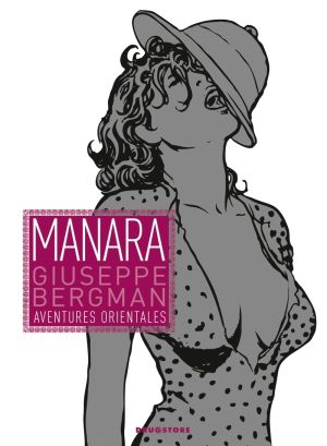 Giuseppe Bergman tome 3 : aventures orientales
