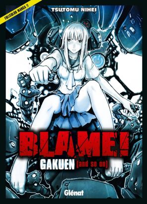 blame! gakuen (and so on)