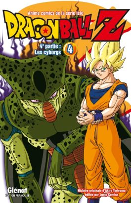 dragon ball Z - cycle 4 tome 4 - les cyborgs