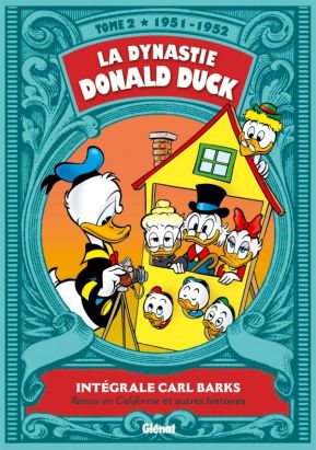La dynastie Donald Duck - intégrale tome 2