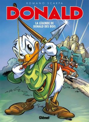 Donald ; la légende de Donald des bois